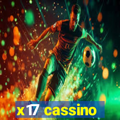 x17 cassino